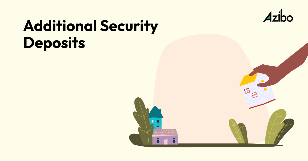 Can My Landlord Ask for Additional Security Deposit? Azibo